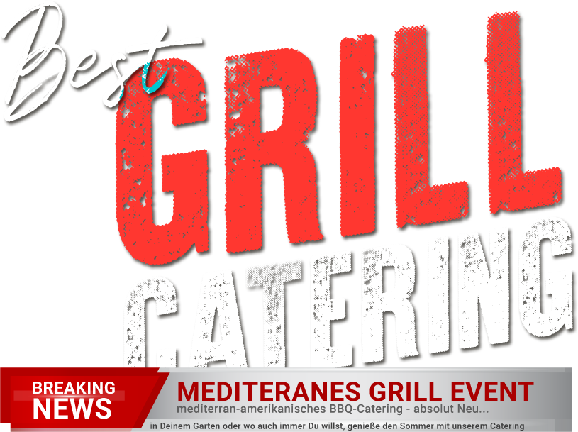 Grill Catering mit Ristorante Isabelle und Smoke and Fire BBQ